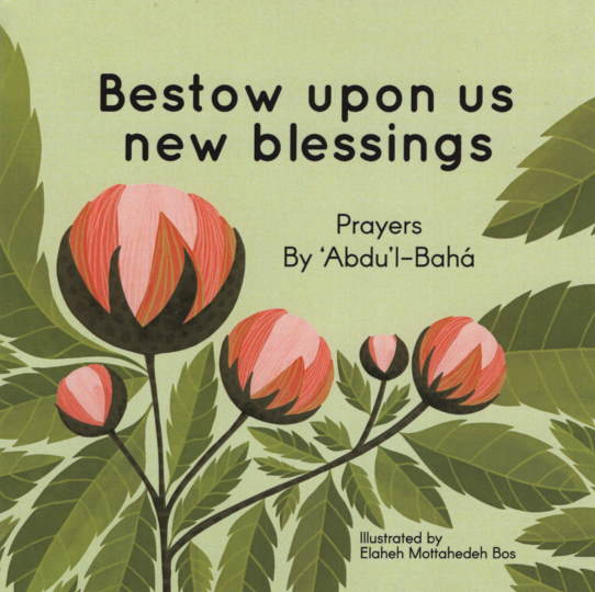 Bestow Upon us New Blessings