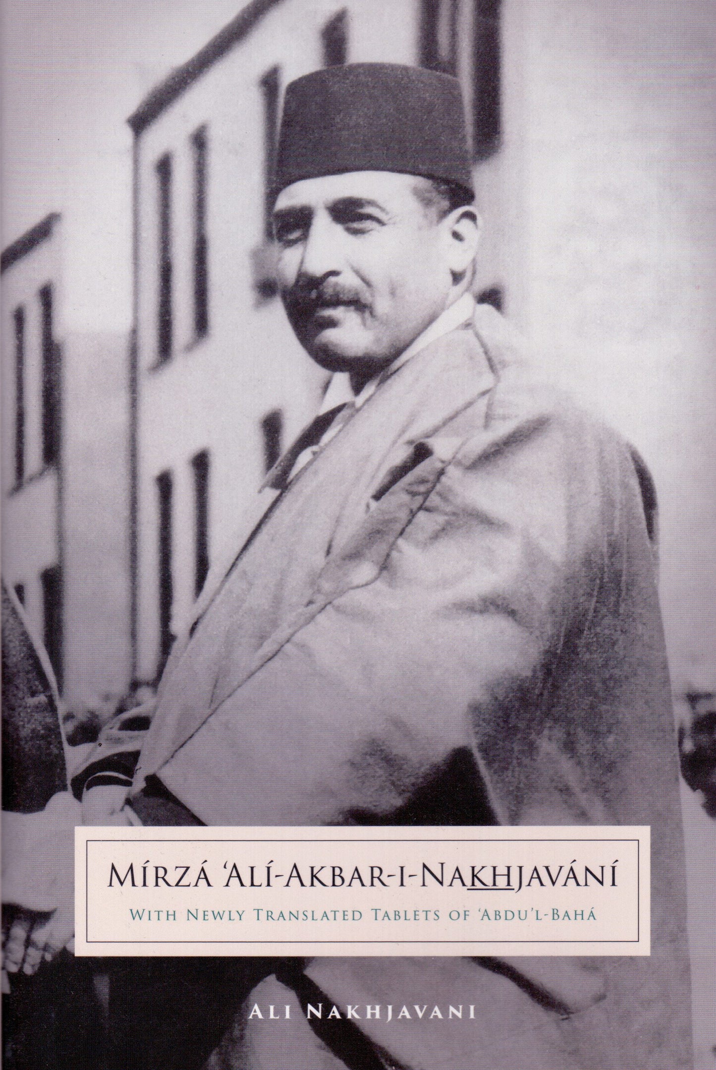 Mírzá Alí Akbar i Nakhjavani