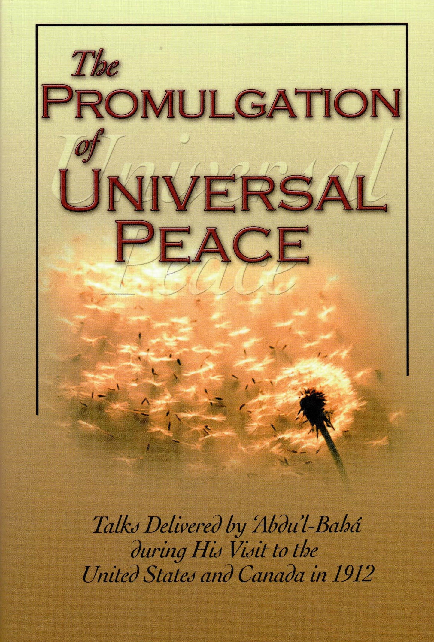 Promulgation of Universal Peace