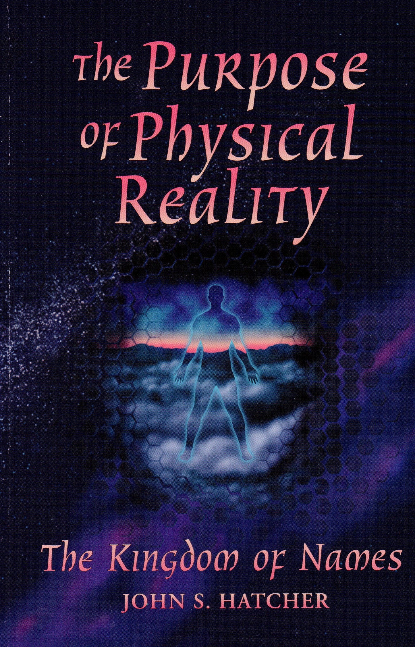 Purpose of Physical Reality