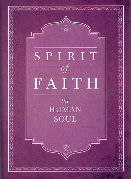 Spirit of Faith; the human soul