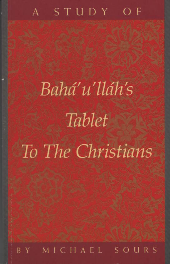 Study of Baha'u'llah's Table to the Christians, A