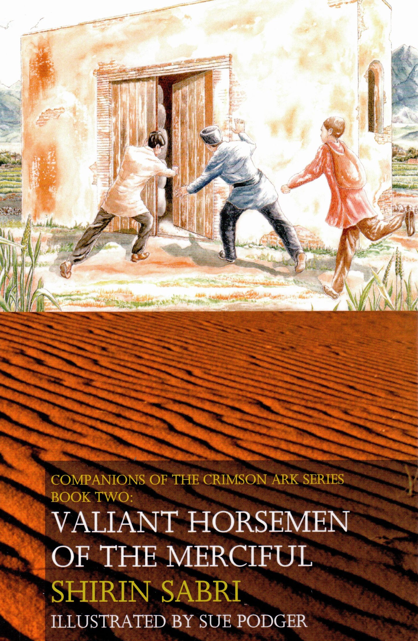 Valiant Horsemen of the Merciful