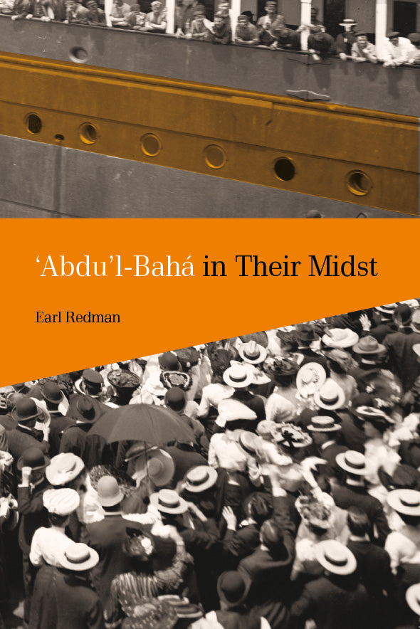 'Abdu'l-Bahá in their Midst