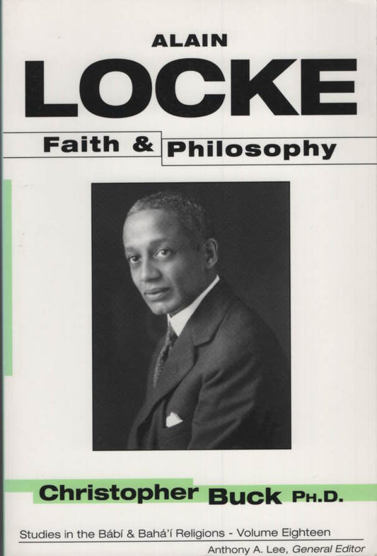Alain Locke, Faith and Philosophy