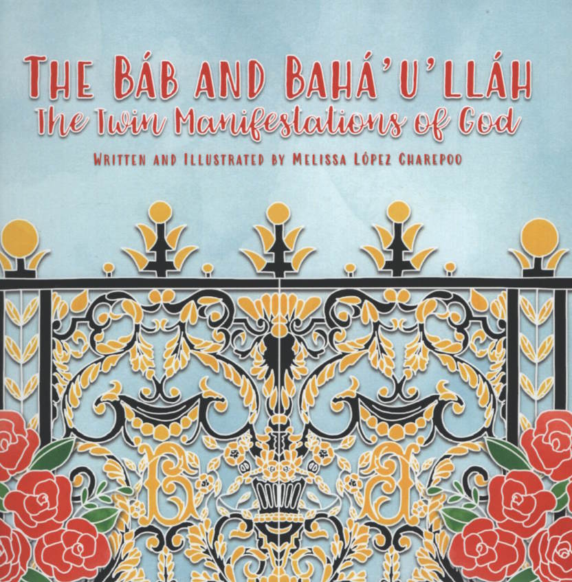 Babo Allah R Báb and Bahá'u'lláh, The – Peaceful Pages