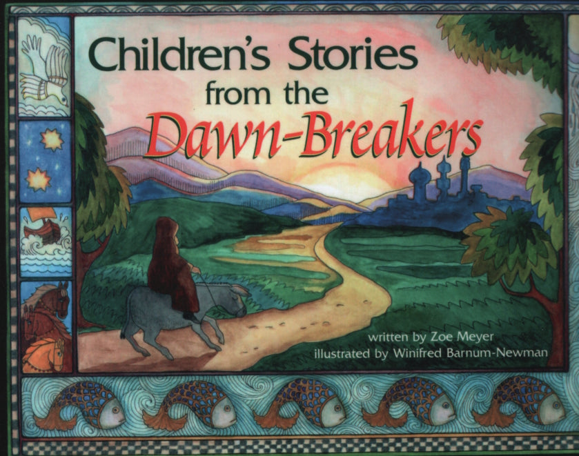 Children's Stories from the Dawn Breakers