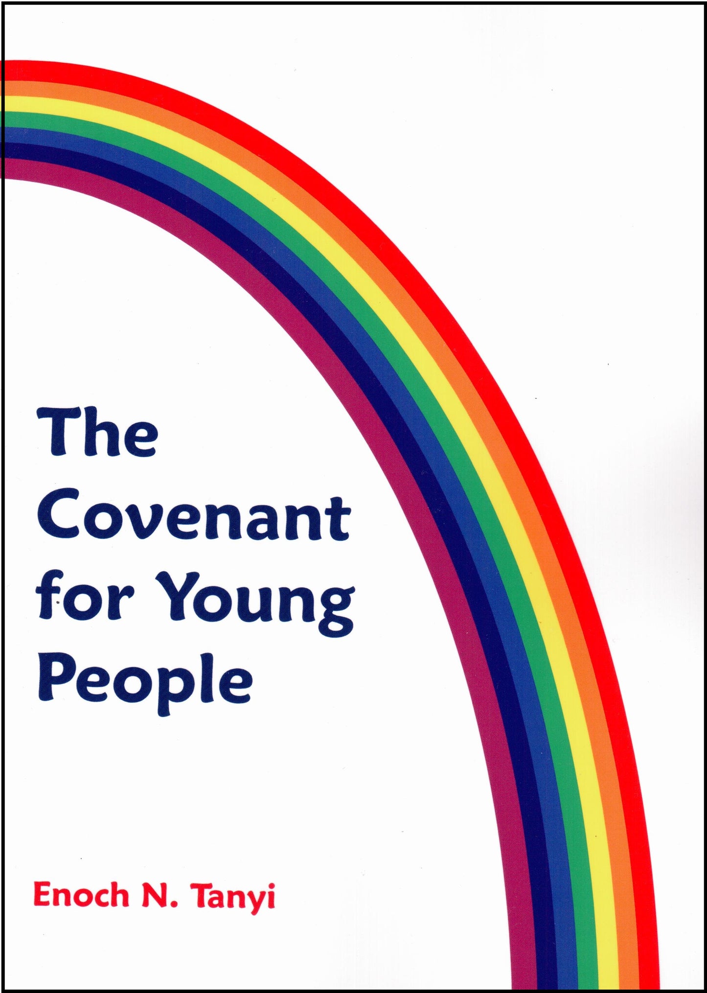 Covenant for Young People, The