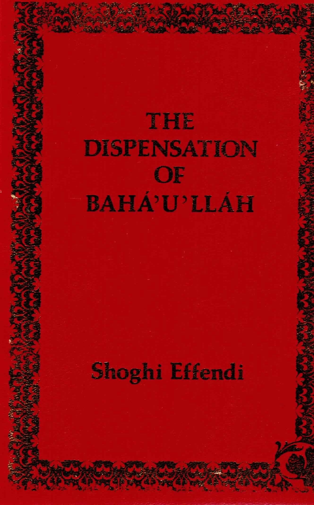 Dispensation of Baha'u'llah