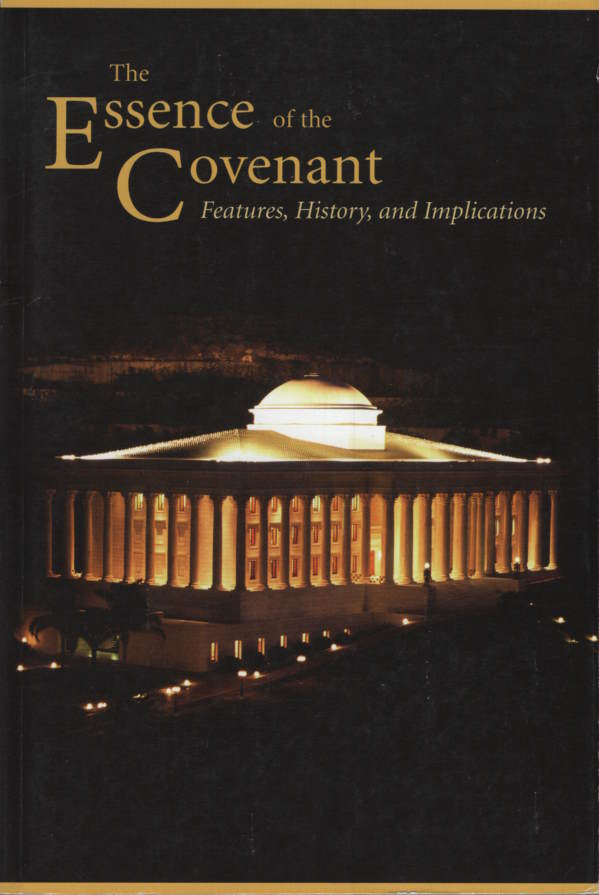 Essence of the Covenant, The