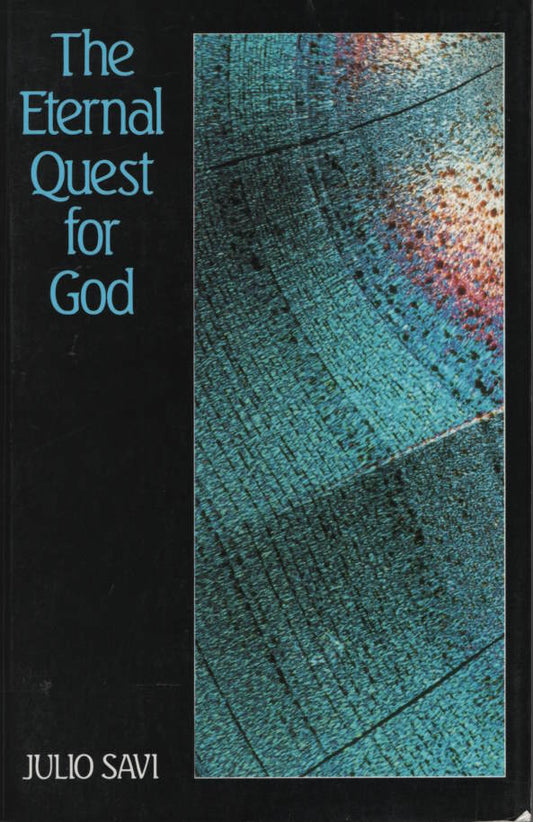 Eternal Quest for God, The