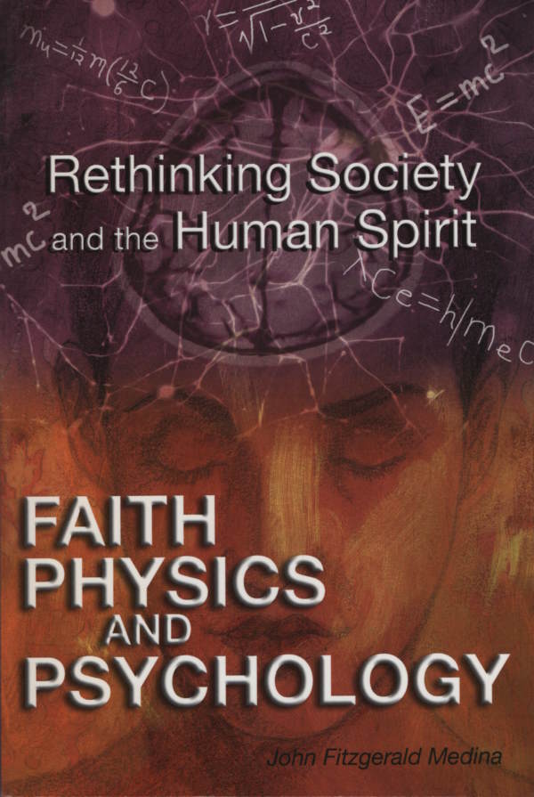 Faith, Physics and Psychology