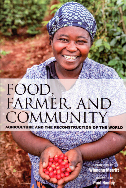 Food, Farmer, and Community