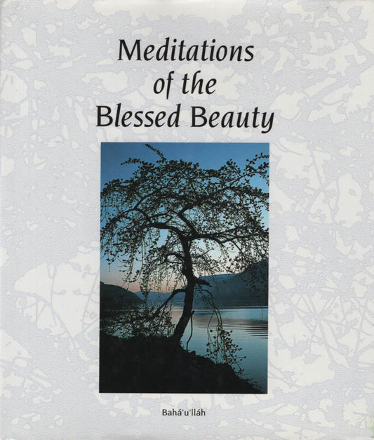 Meditations of the Blessed Beauty