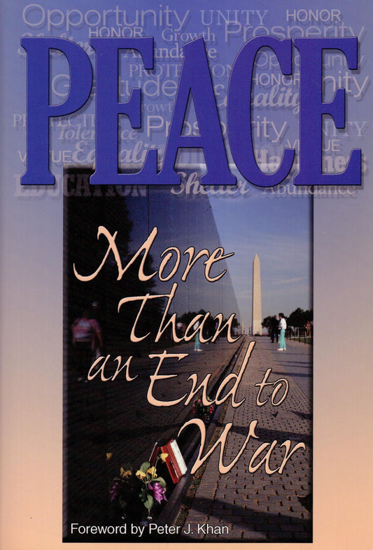 Peace, More than an End to War