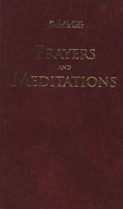 Prayers and Meditations of Baha'u'llah