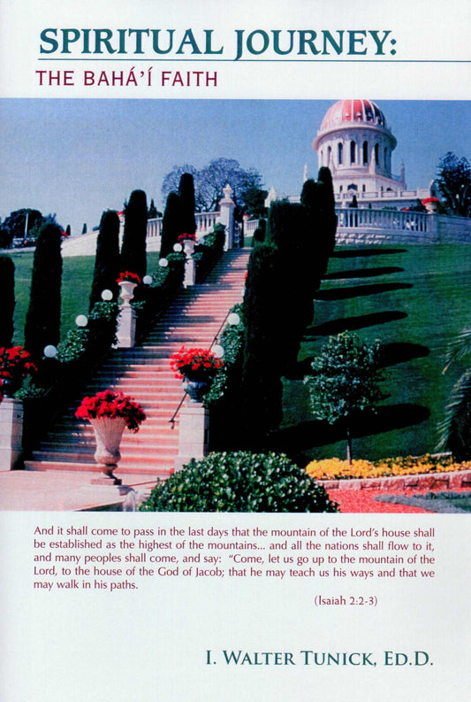 Spiritual Journey: The Baha'í Faith