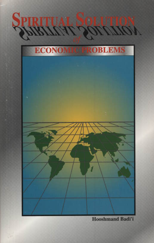 Spiritual Solutions of Economic Problems