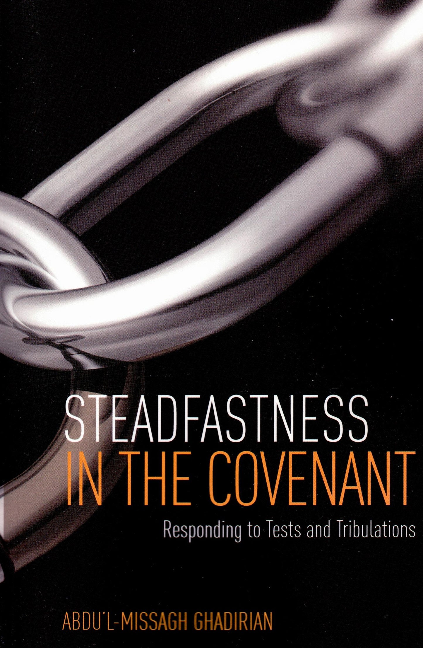 Steadfastness in the Covenant